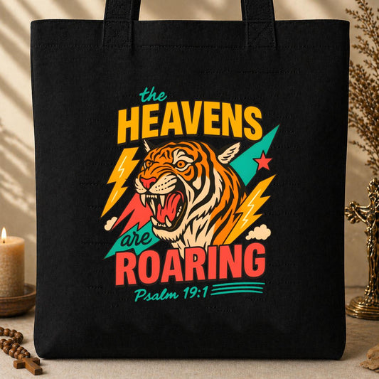 The Heavens Are Roaring Psalm 19.1 01 Tote Bag