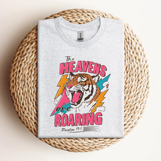 The Heavens Are Roaring Psalm 19.1