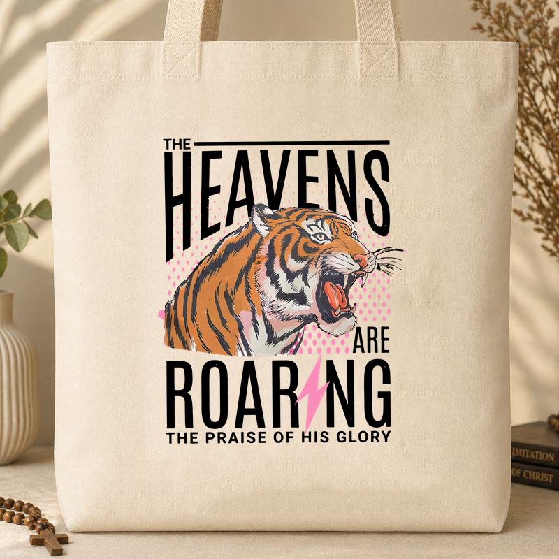 The Heavens Are Roaring The Praise Of His Glory Tote Bag