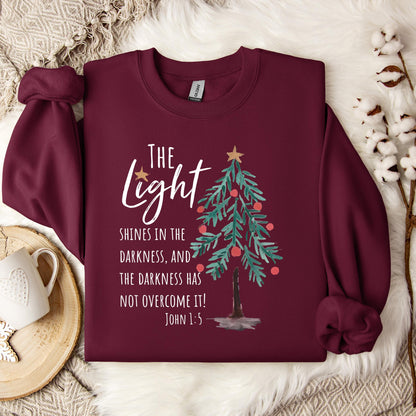 The Light Shines In The Darkness And The Darkness Will Not Overcome It John 1.5 01 Sweatshirt