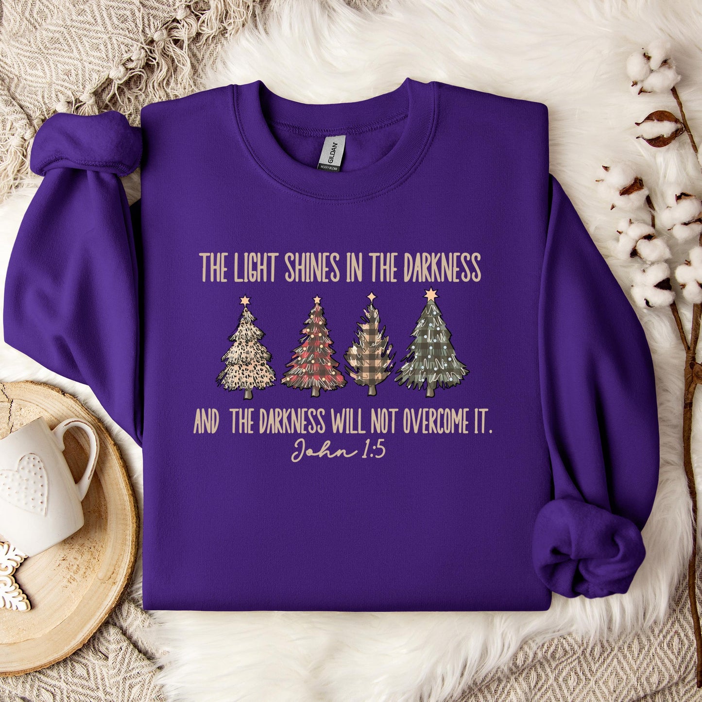 The Light Shines In The Darkness And The Darkness Will Not Overcome It John 1.5 Sweatshirt