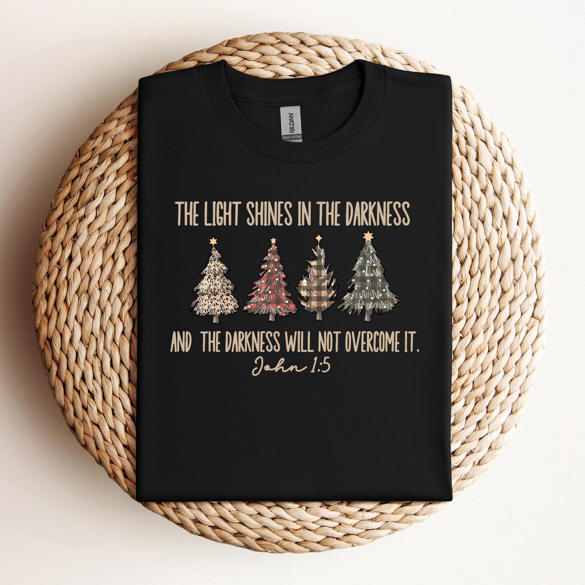 The Light Shines In The Darkness And The Darkness Will Not Overcome It John 1.5