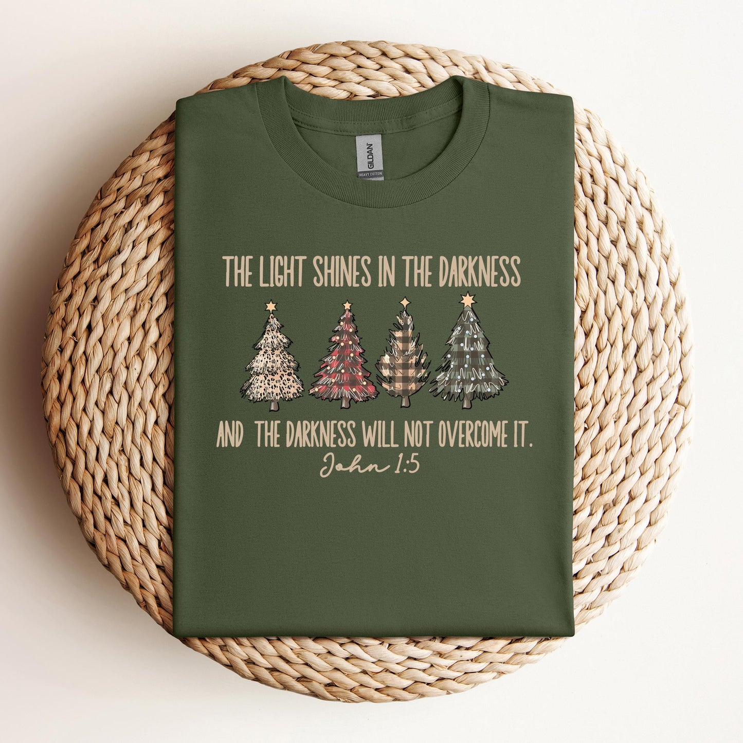 The Light Shines In The Darkness And The Darkness Will Not Overcome It John 1.5