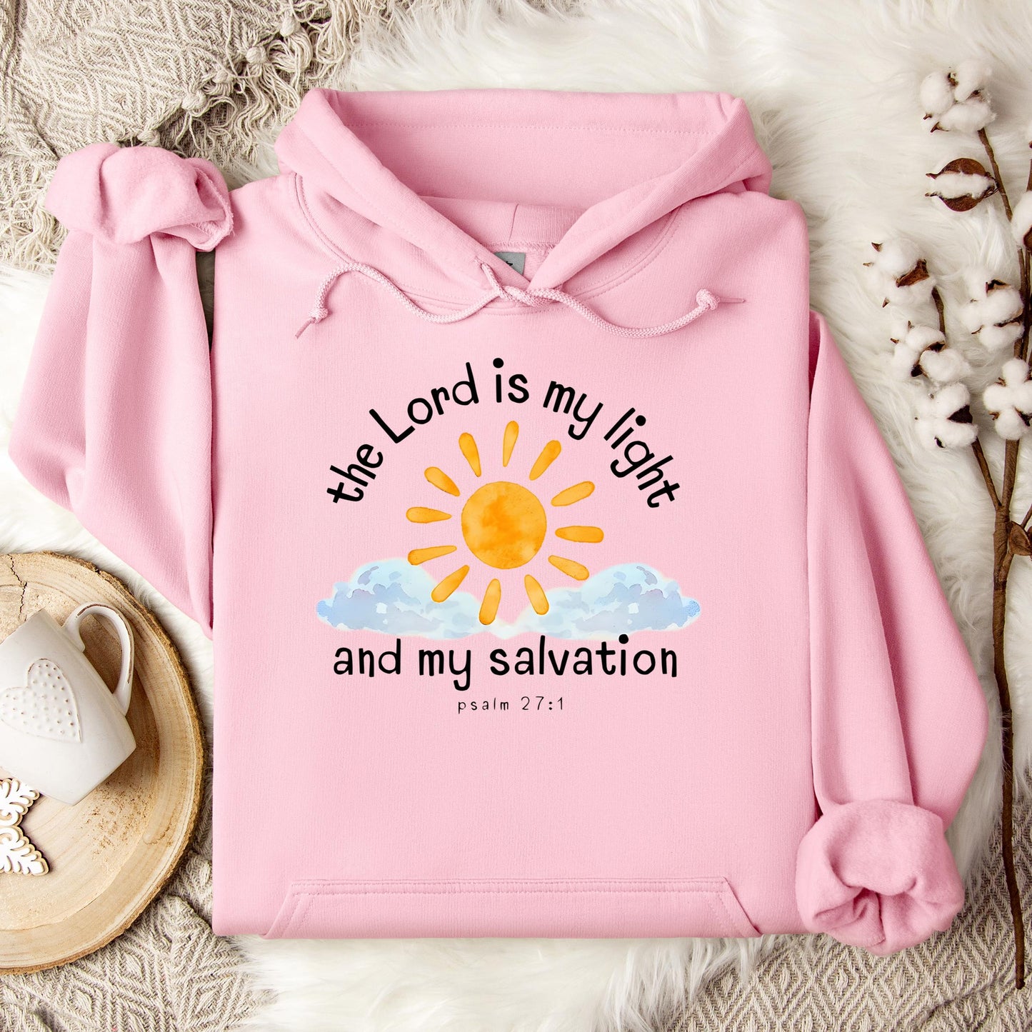 The Lord Is My Light And My Salvation Psalm 27.1 Hoodie