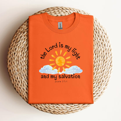 The Lord Is My Light And My Salvation Psalm 27.1