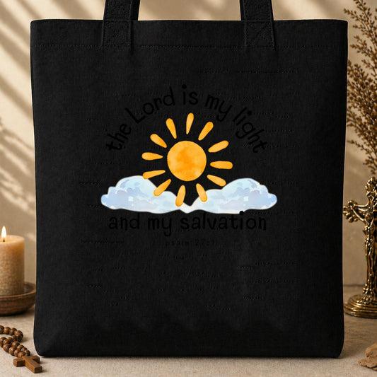 The Lord Is My Light And My Salvation Psalm 27.1 Tote Bag