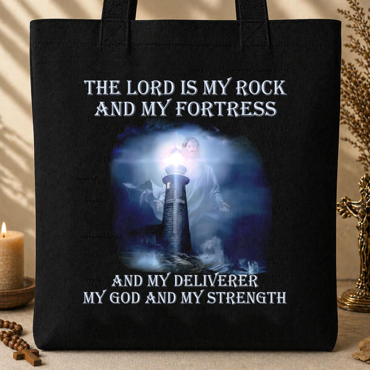 The Lord Is My Rock And My Fortress Tote Bag
