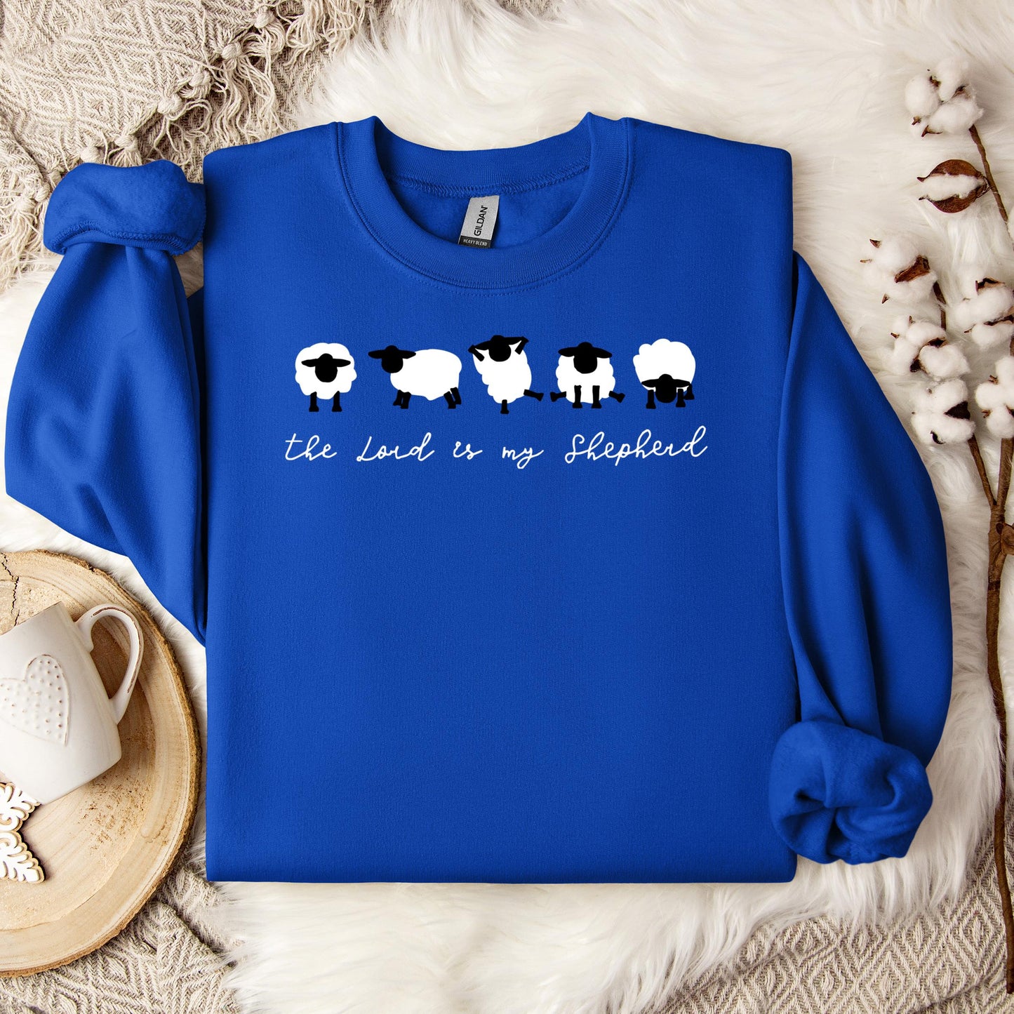 The Lord Is My Shepherd 01 Sweatshirt
