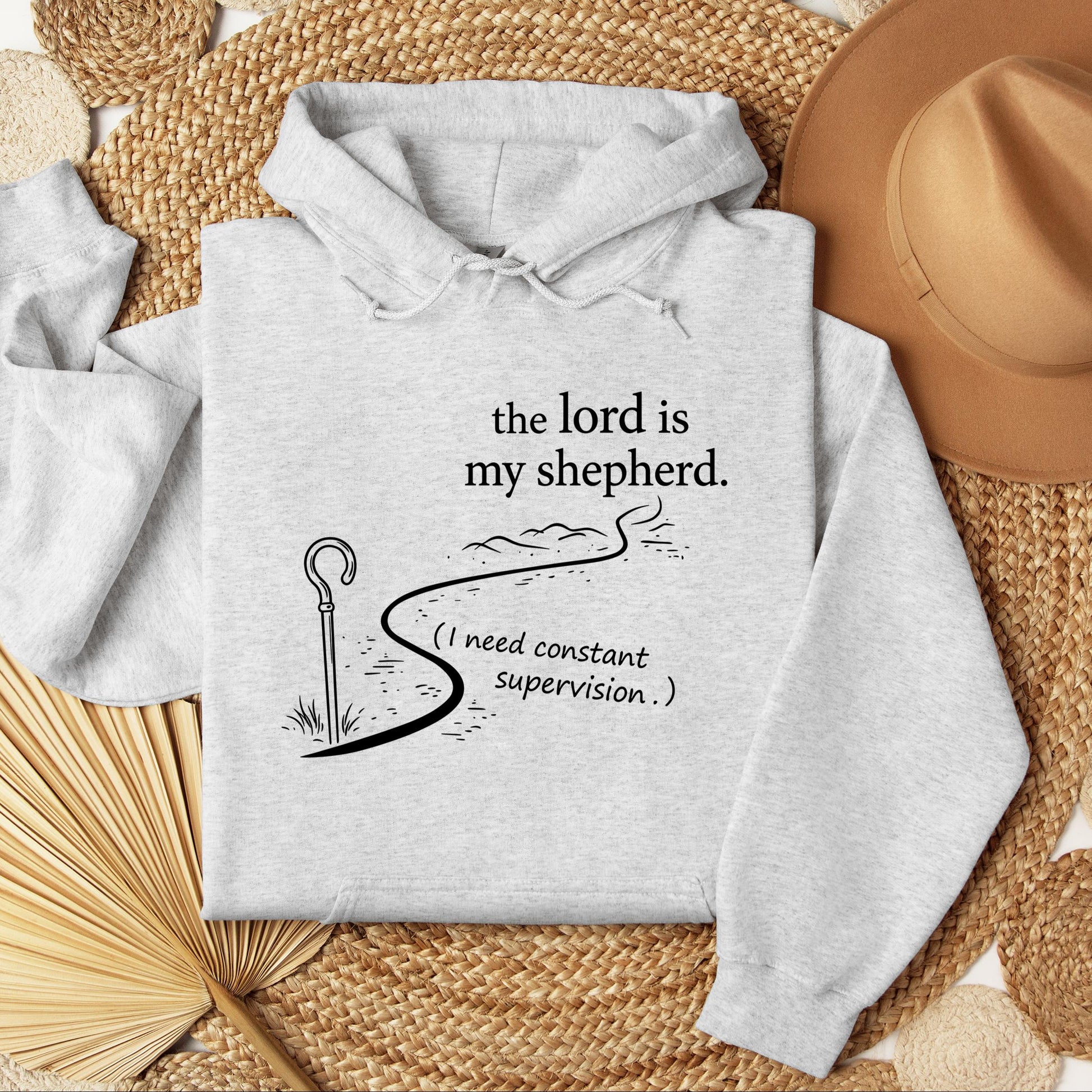 The Lord Is My Shepherd I Need Constant Supervision 02