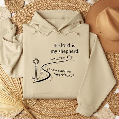 The Lord Is My Shepherd I Need Constant Supervision 02