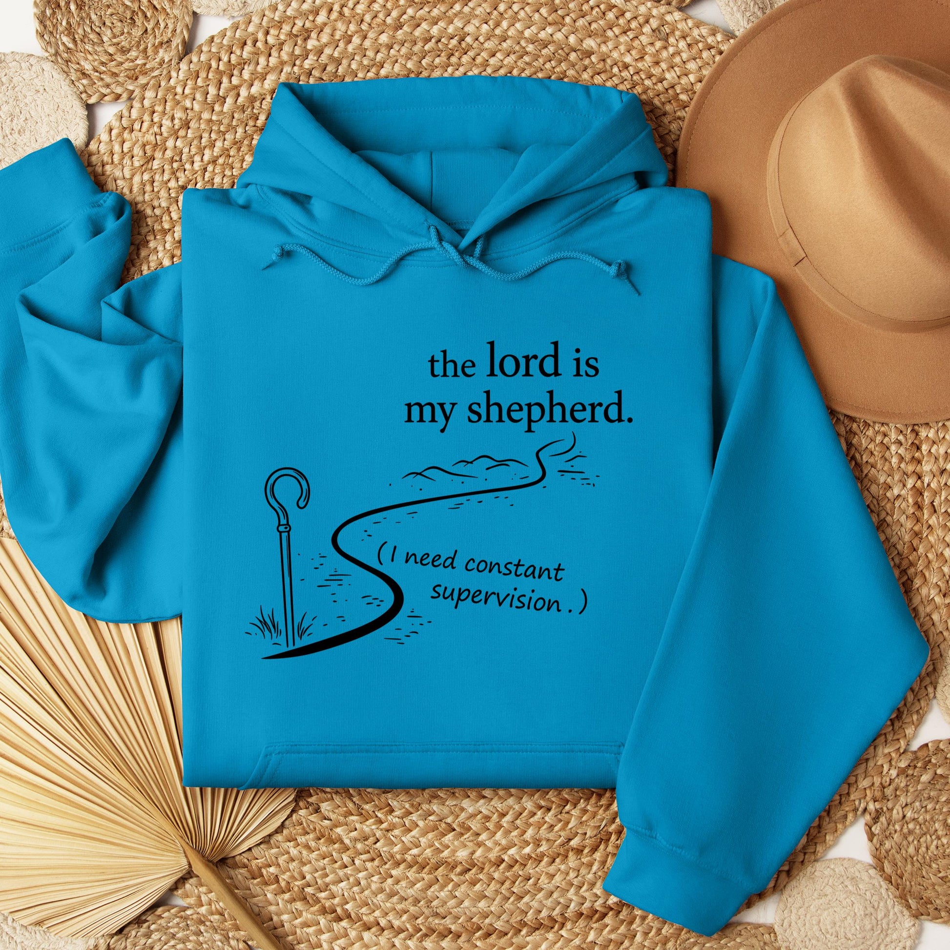 The Lord Is My Shepherd I Need Constant Supervision 02