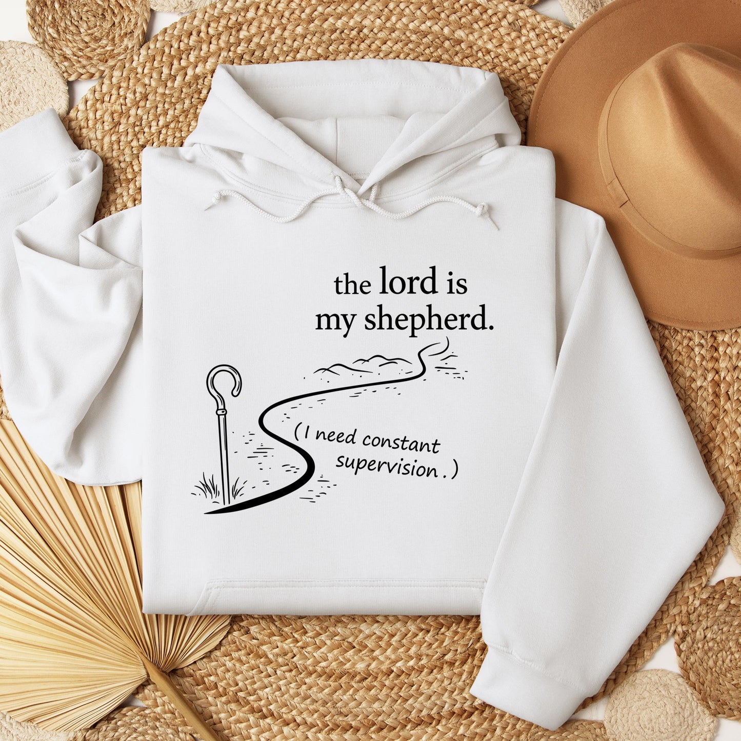 The Lord Is My Shepherd I Need Constant Supervision 02