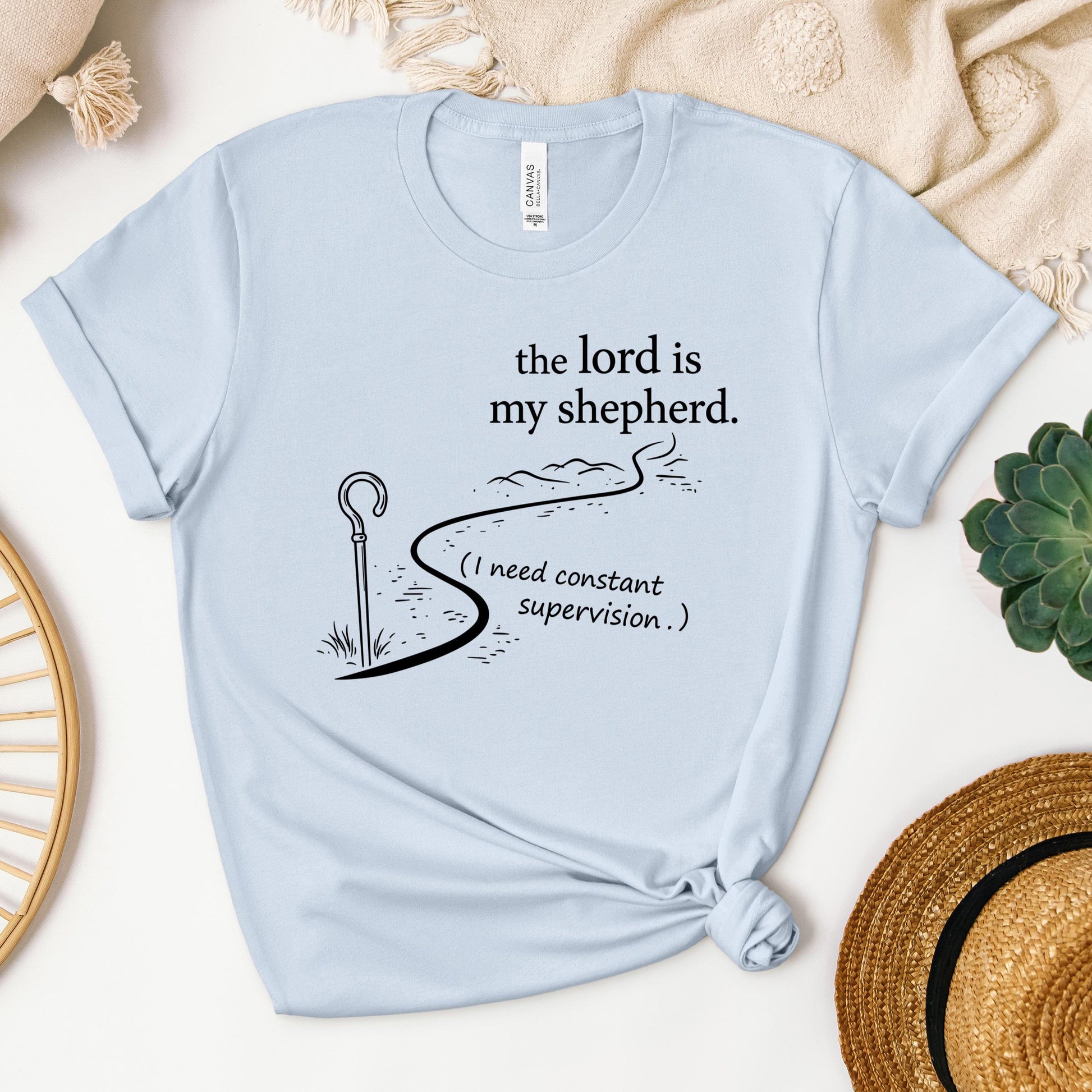 The Lord Is My Shepherd I Need Constant Supervision 02