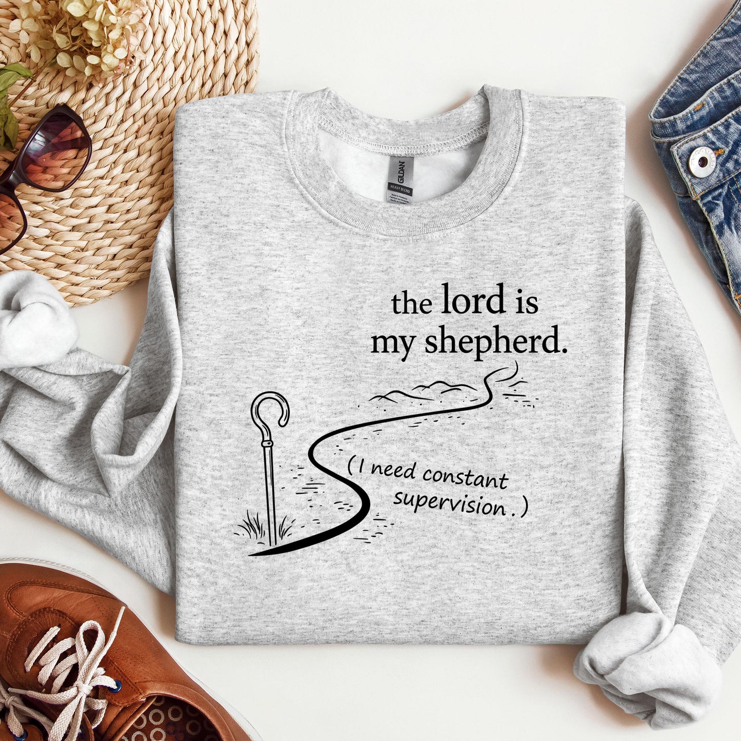 The Lord Is My Shepherd I Need Constant Supervision 02