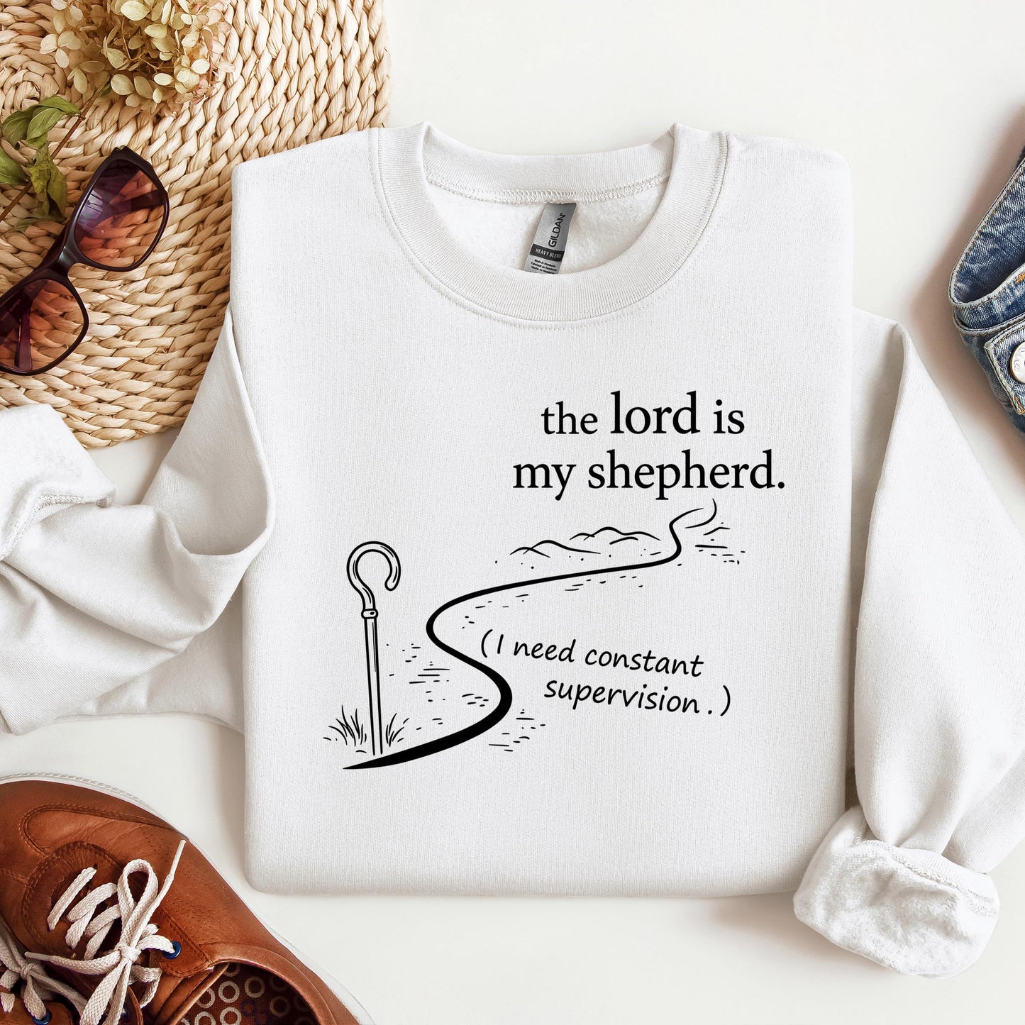 The Lord Is My Shepherd I Need Constant Supervision 02