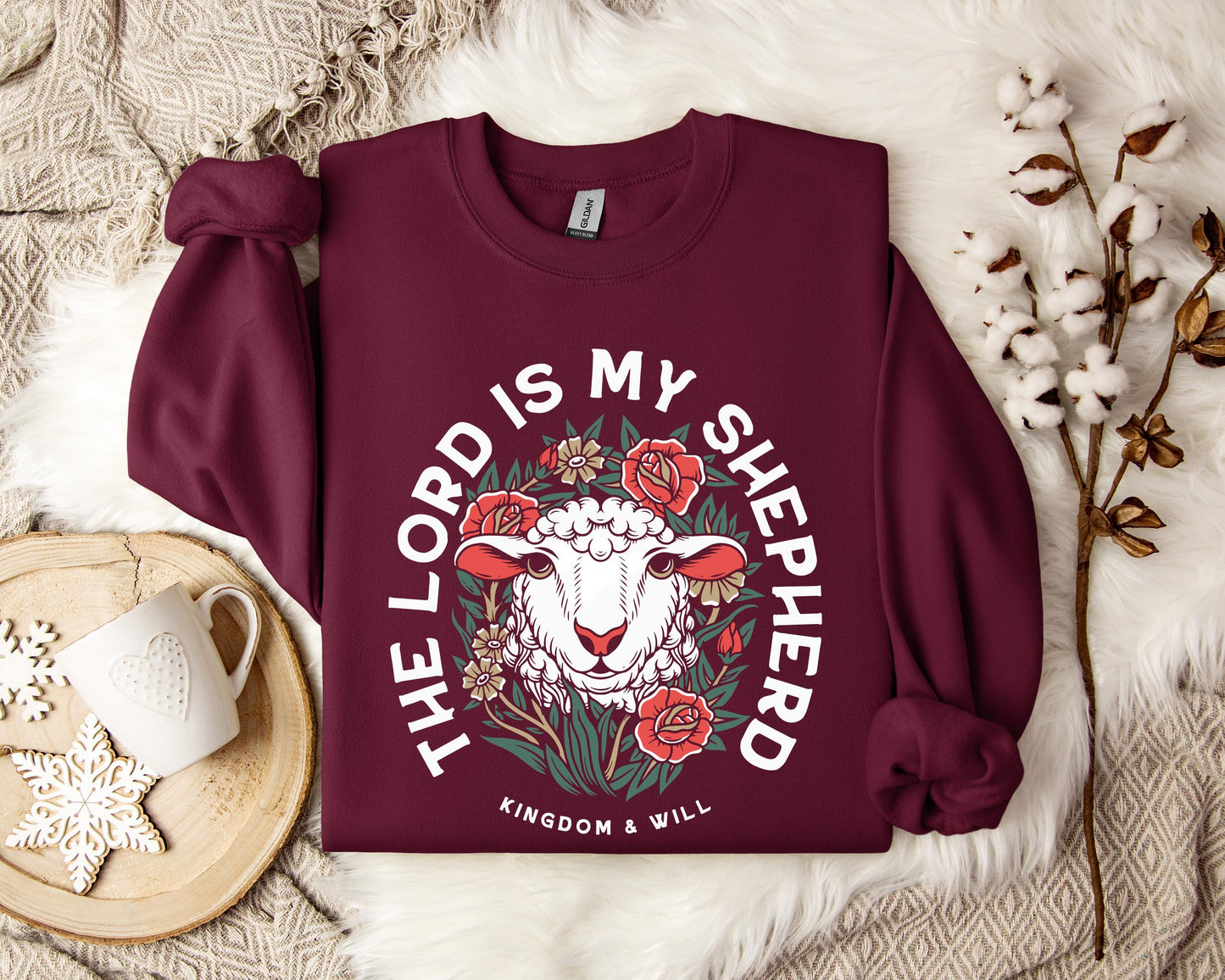 The Lord Is My Shepherd Kingdom And Will Sweatshirt