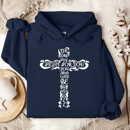 The Lord Will Fight For You Hoodie