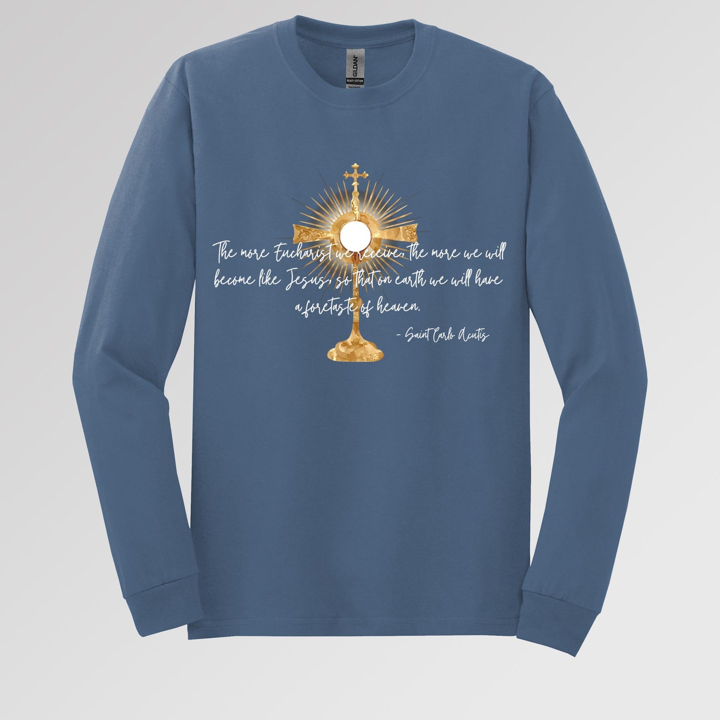 The More Eucharist We Receive The More We Will Become Like Jesus So That On Earth We Will Have A Foretaste Of Heaven