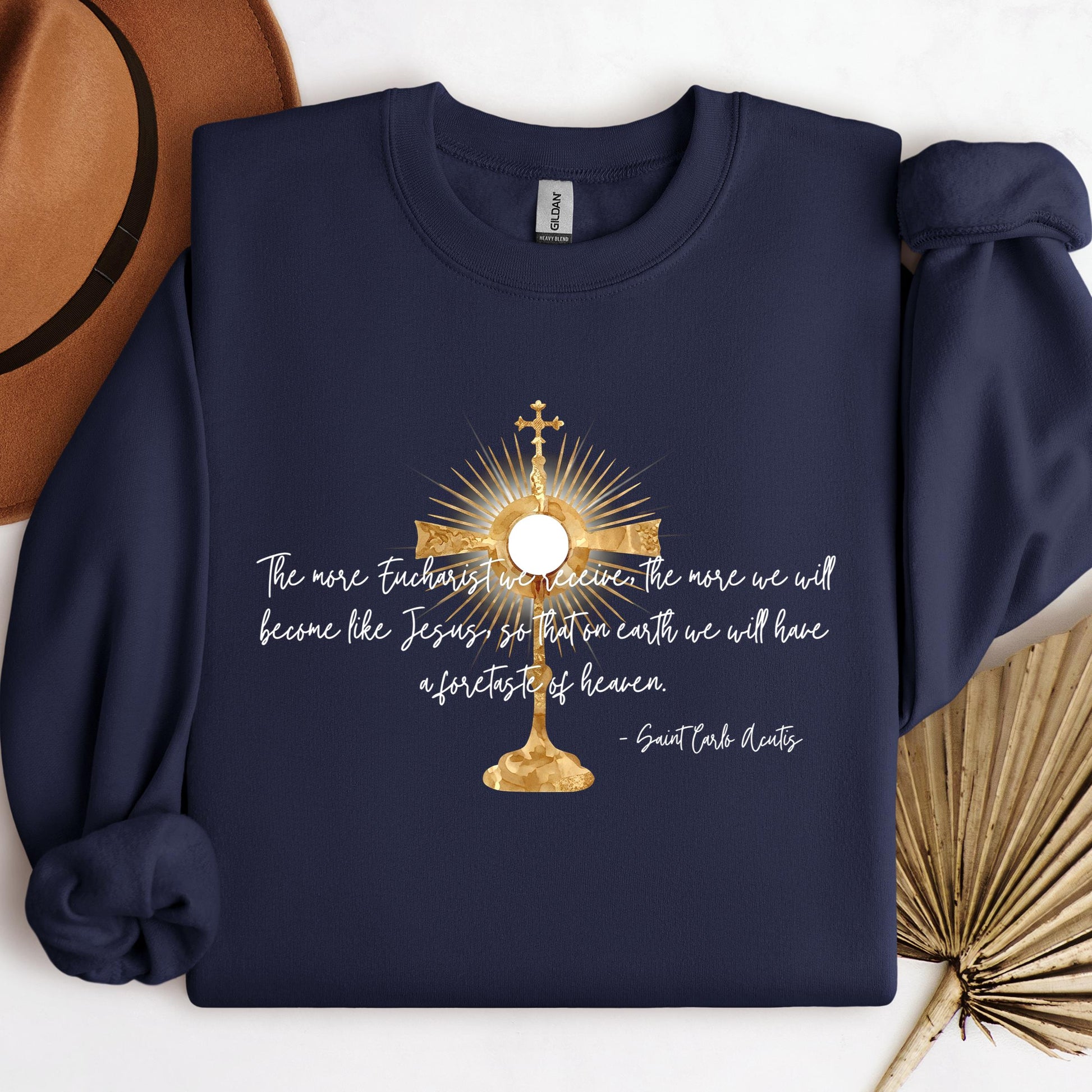 The More Eucharist We Receive The More We Will Become Like Jesus So That On Earth We Will Have A Foretaste Of Heaven