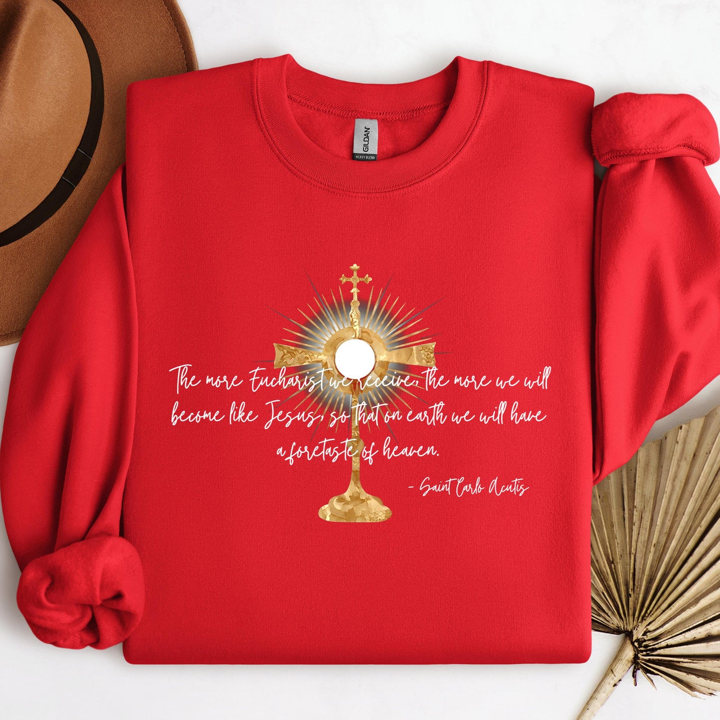 The More Eucharist We Receive The More We Will Become Like Jesus So That On Earth We Will Have A Foretaste Of Heaven