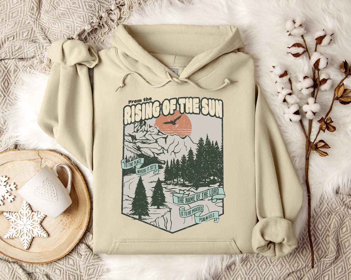 The Name Of The Lord Is To Be Praised Psalm 113.3 Hoodie