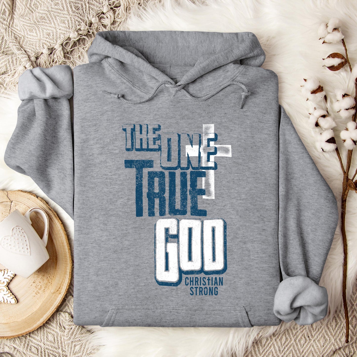 The One True God Hoodie