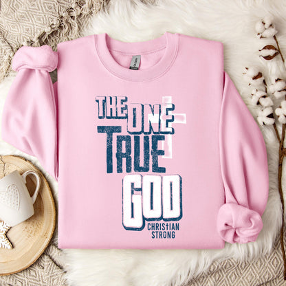 The One True God Sweatshirt