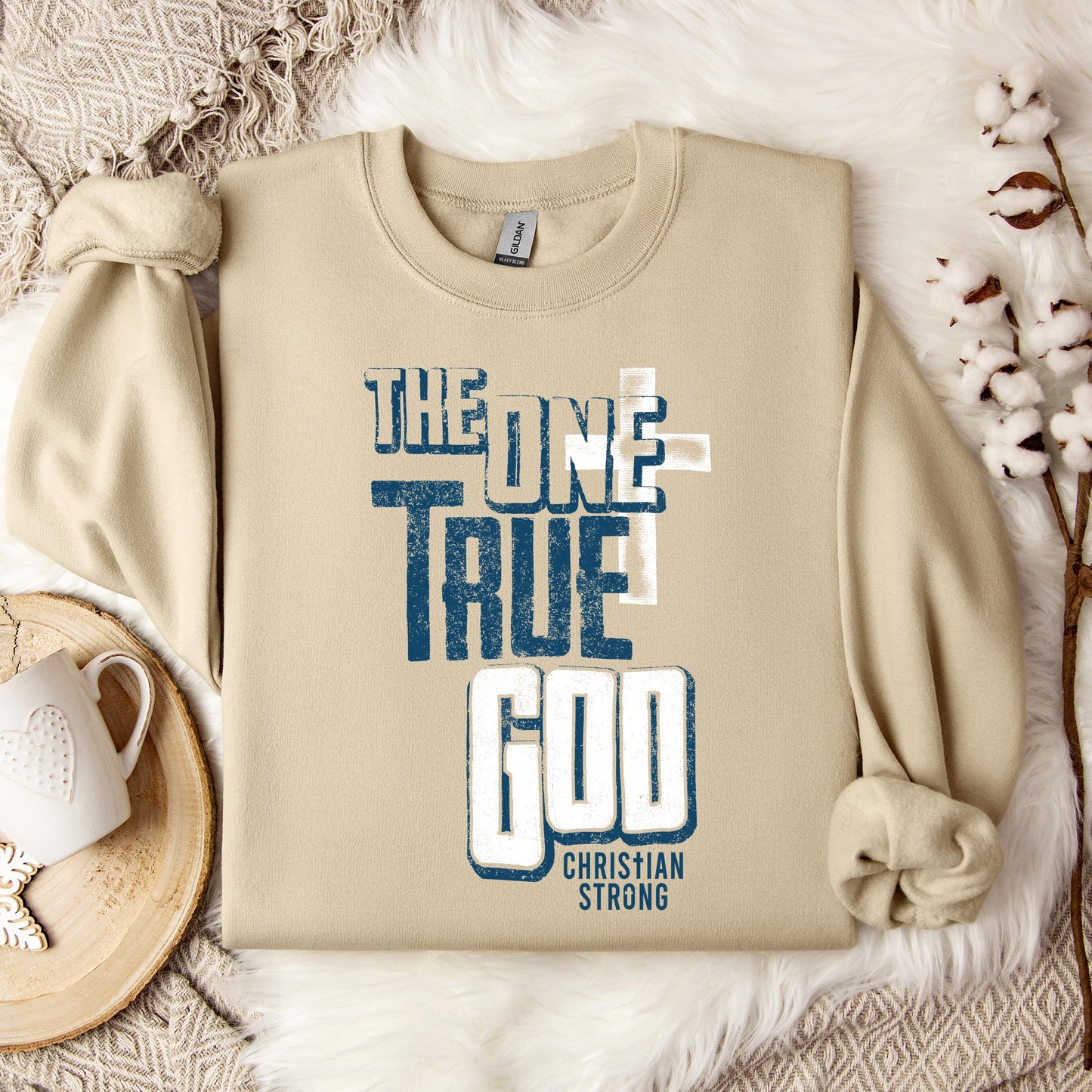 The One True God Sweatshirt