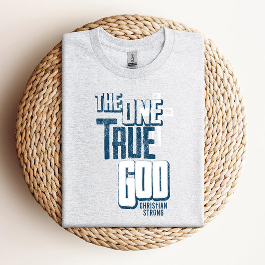 The One True God