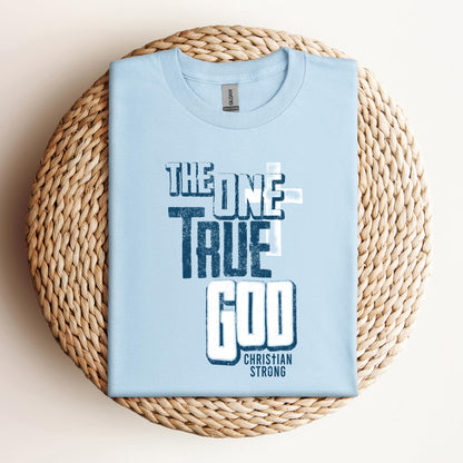 The One True God