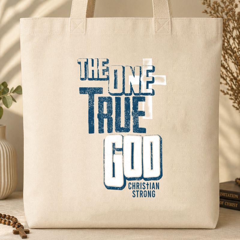 The One True God Tote Bag
