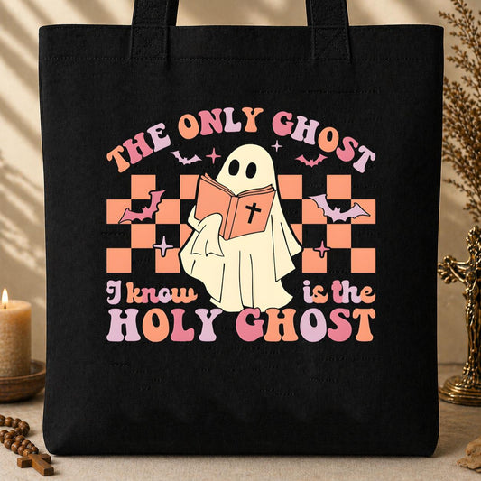 The Only Ghost I Know Is The Holy Ghost 03 Tote Bag
