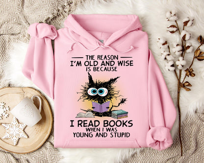 The Reason I'm Old And Wise Is Because I Read Books When I Was Young And Stupid