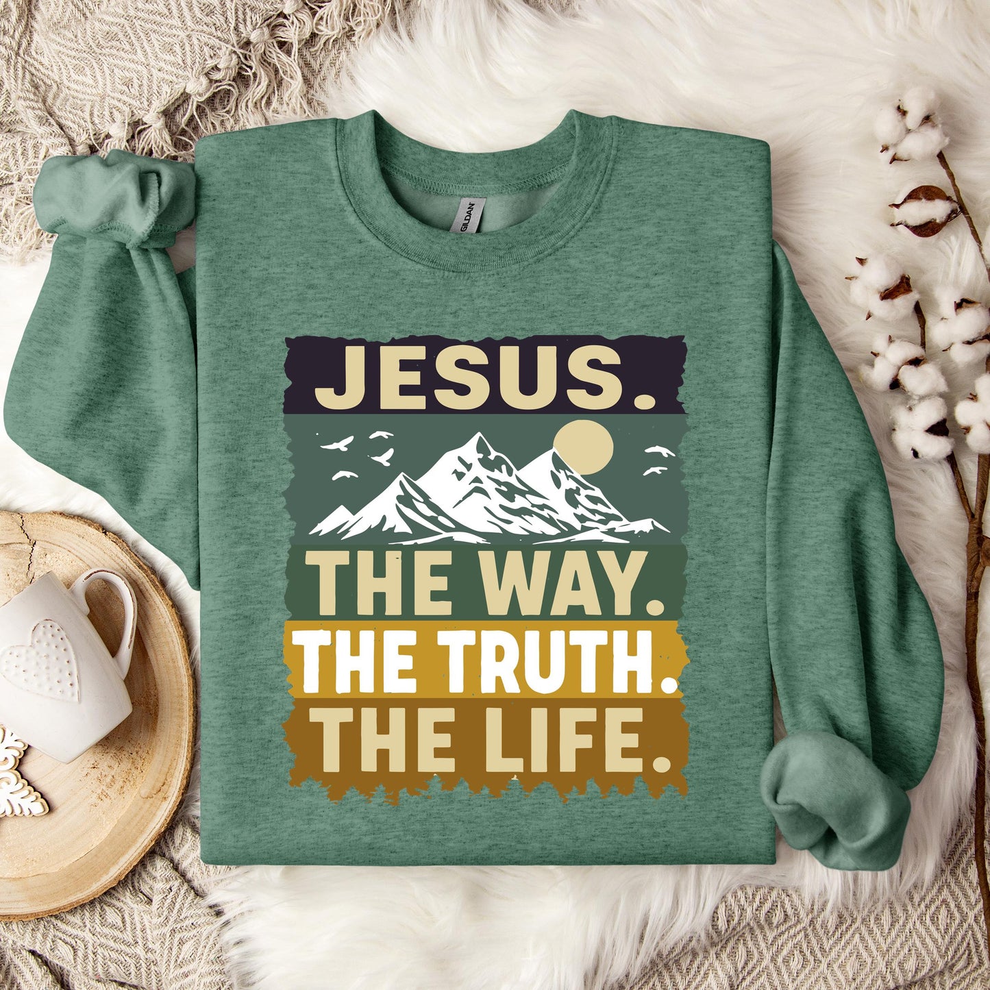 The Way The Truth The Life Jesus 02 Sweatshirt