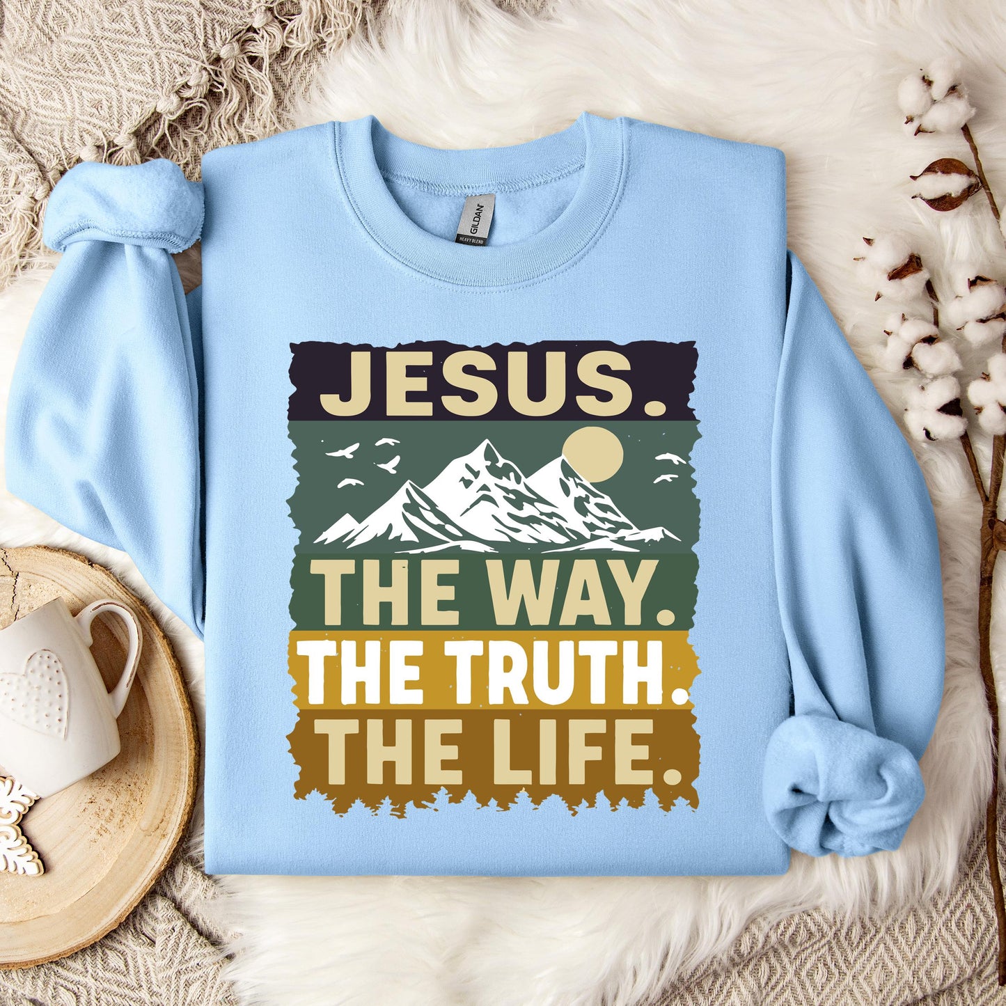 The Way The Truth The Life Jesus 02 Sweatshirt