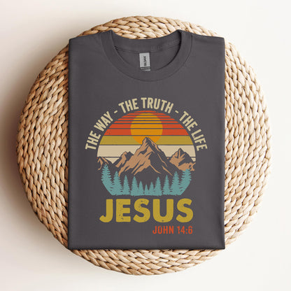 The Way The Truth The Life Jesus John 14.6