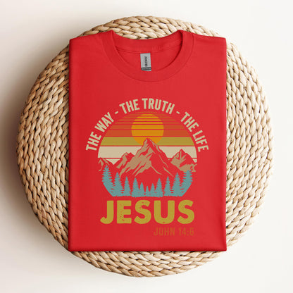 The Way The Truth The Life Jesus John 14.6
