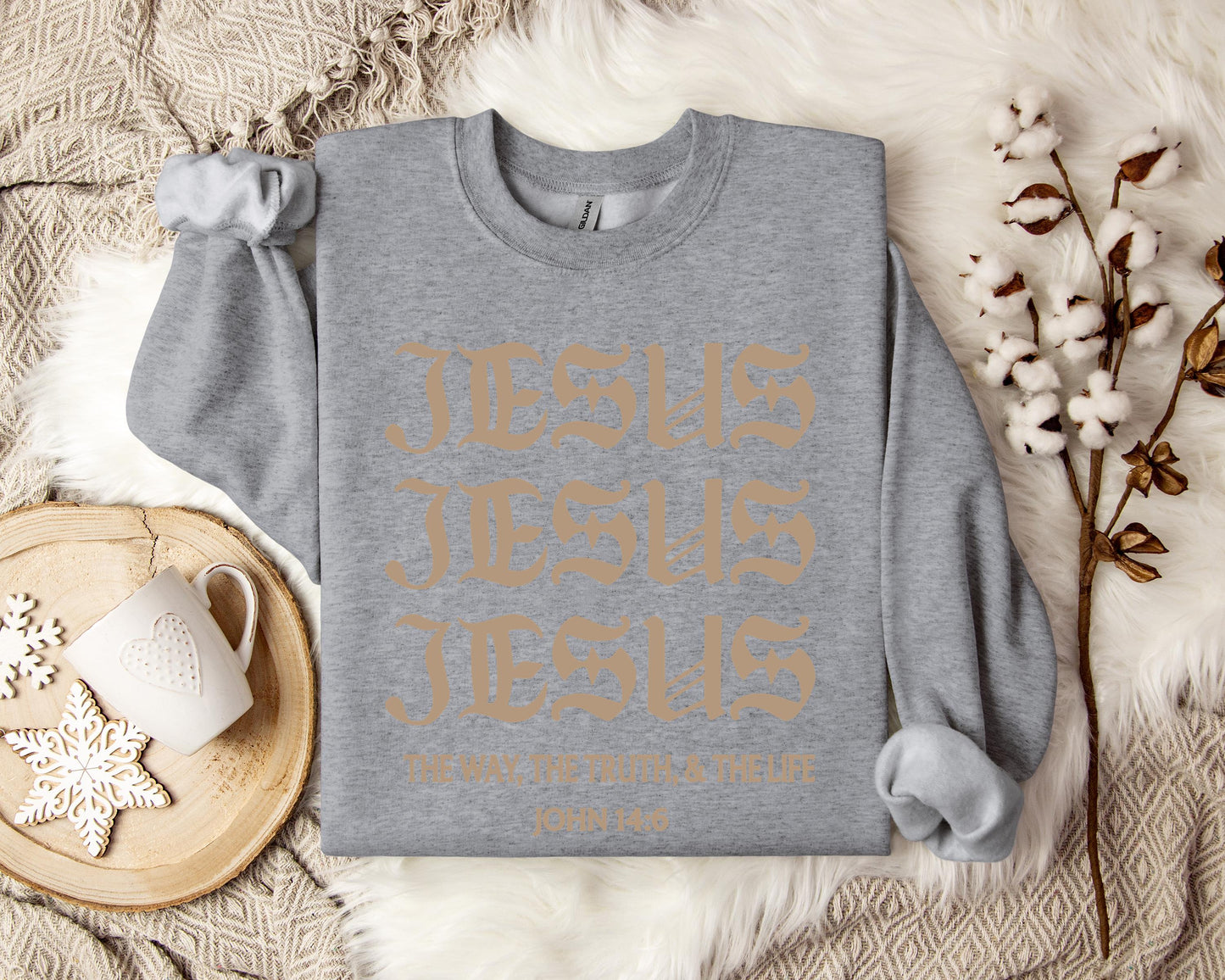 The Way The Truth The Life John 14.6 Sweatshirt