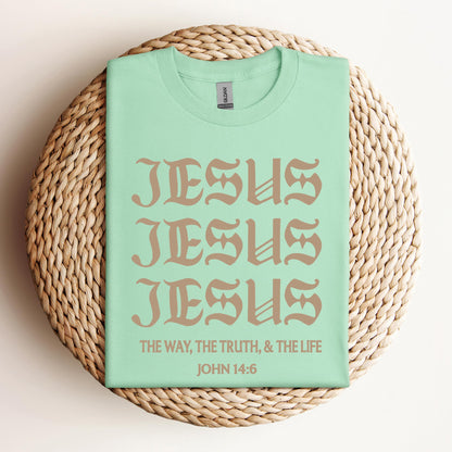 The Way The Truth The Life