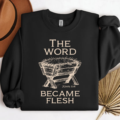 The Word Became Flesh John 1.14