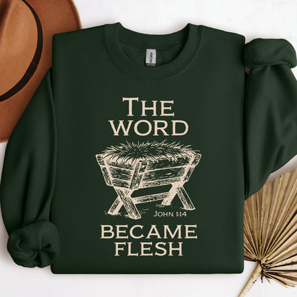 The Word Became Flesh John 1.14