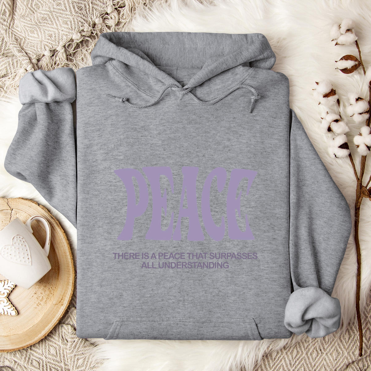 There Is A Peace That Surpasses All Understanding Hoodie