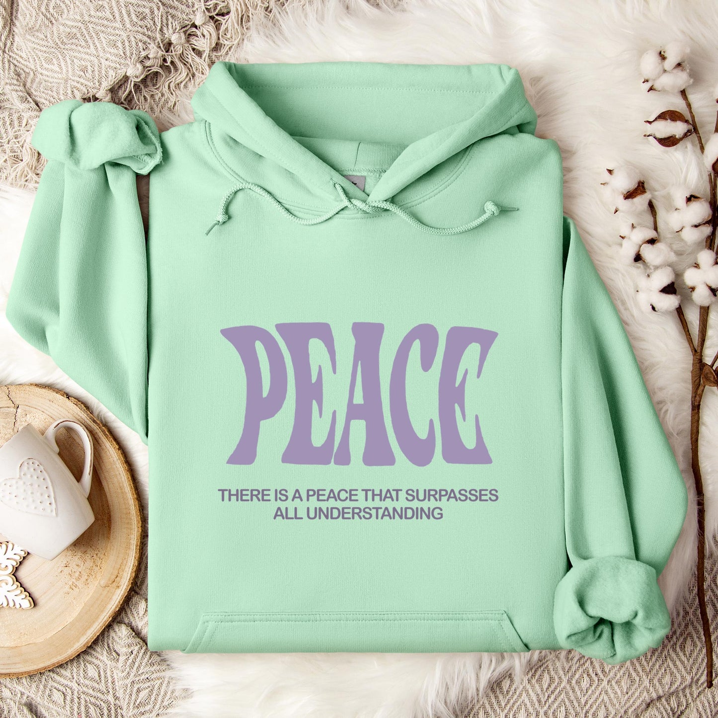There Is A Peace That Surpasses All Understanding Hoodie