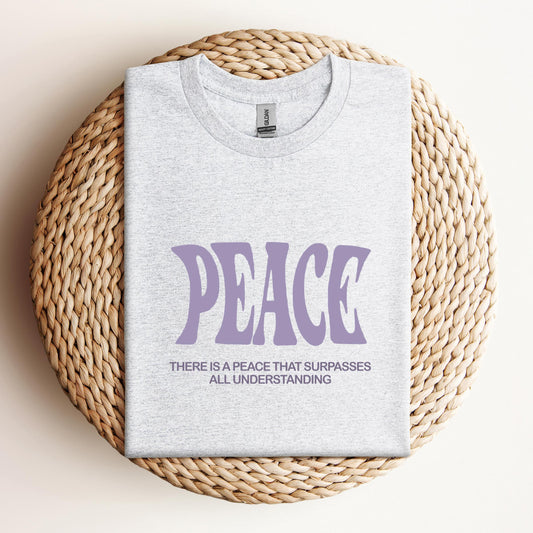 There Is A Peace That Surpasses All Understanding