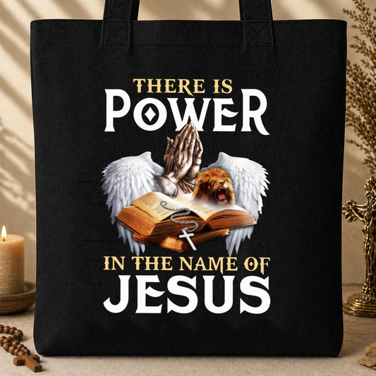 There Is Power In The Name Of Jesus 01 Tote Bag