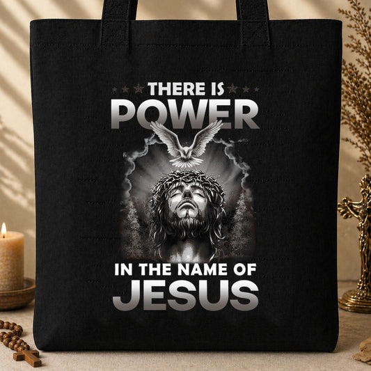 There Is Power In The Name Of Jesus 04 Tote Bag