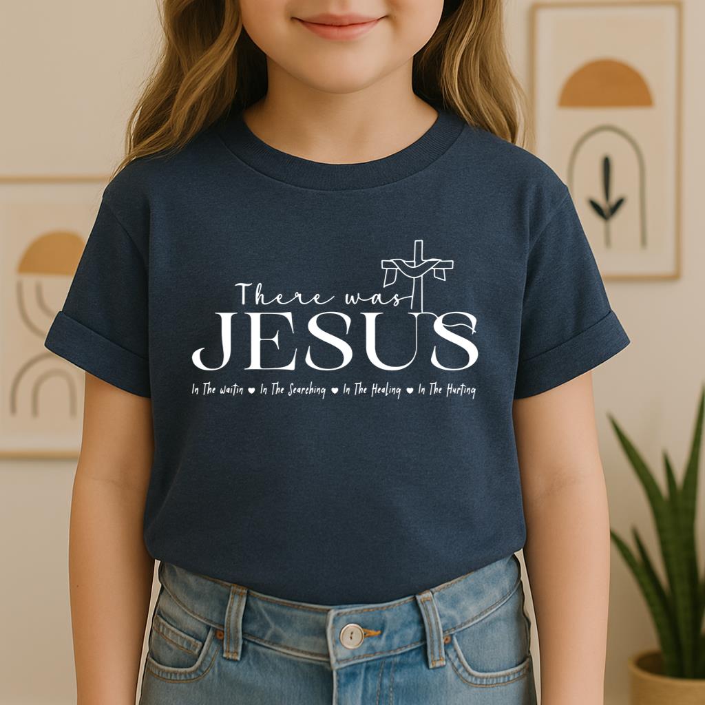 There Was Jesus 04