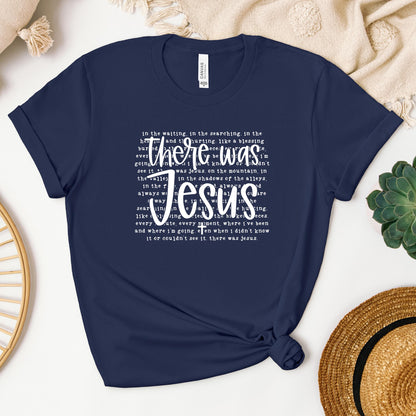 There Was Jesus 05