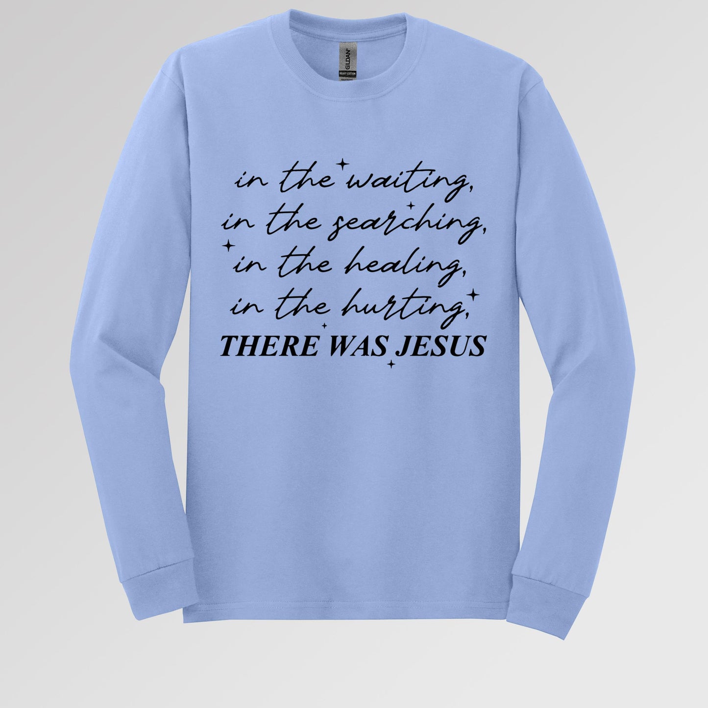There Was Jesus In The Waiting In The Searching In The Healing In The Hurting