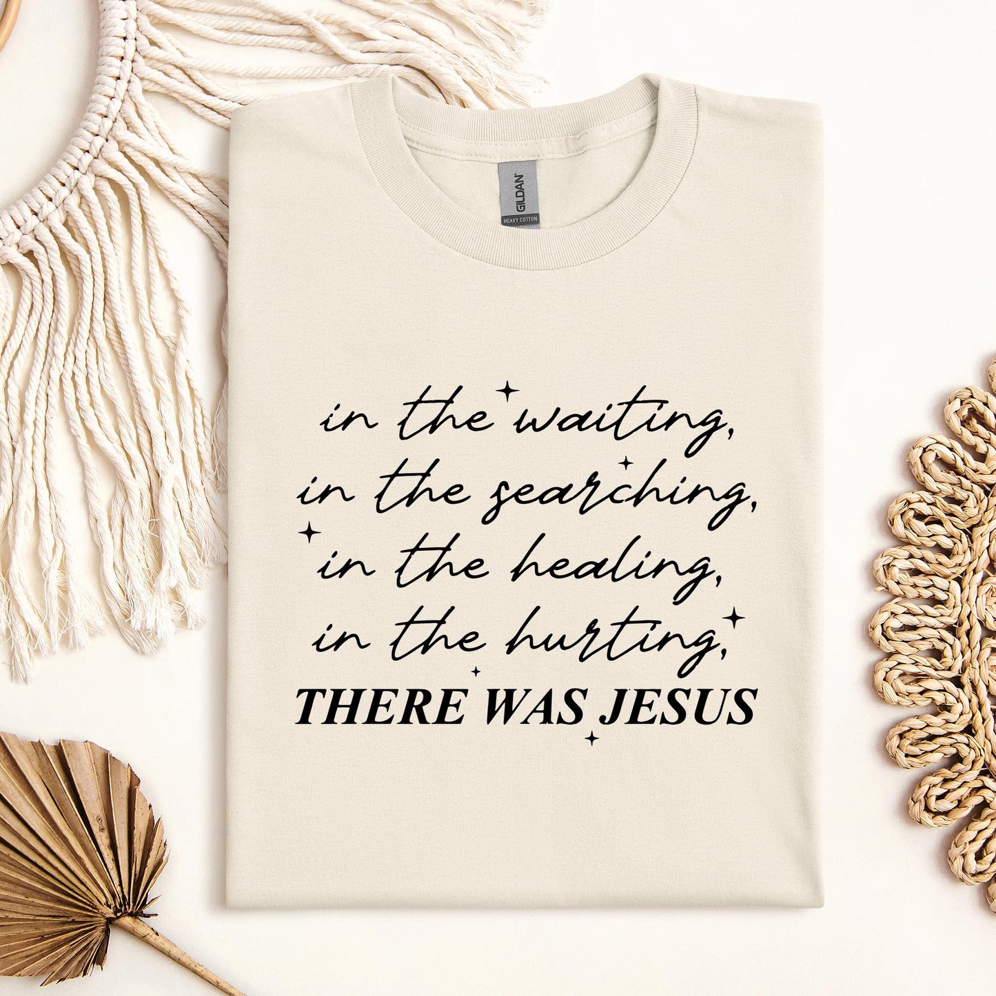 There Was Jesus In The Waiting In The Searching In The Healing In The Hurting